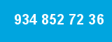 934 852 72 36